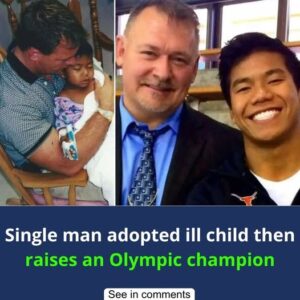 Single man adopted ill child then raises an Olympic champion