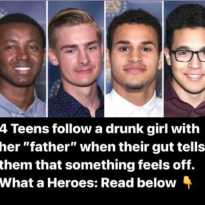 4 Guys Follow Drunk Teen With Her “Dad’ When Hunch Tells Them Something Is Not Right