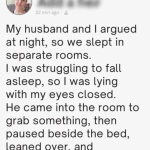 My Husband Thought I Was Asleep and Whispered the Truth I Wish I Hadn’t Heard