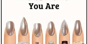 Don’t Ch3at. Choose A Nail To See What Kind Of Woman You Are