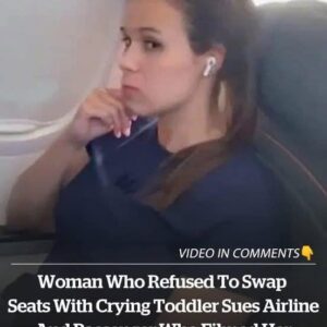 Woman who refused to swap seats with