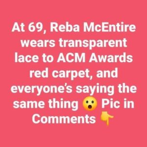 Reba McEntire, 69, stuns in lace at 2024 ACM Awards—fans rave!
