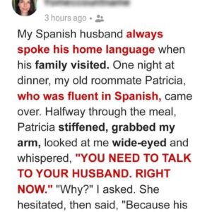 My Spanish Husband Always Spoke His Native Language with His Parents, Until My Friend Uncovered His Biggest Lie