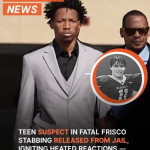 Frisco Track Meet Stabbing Suspect Karmelo Anthony Released from…