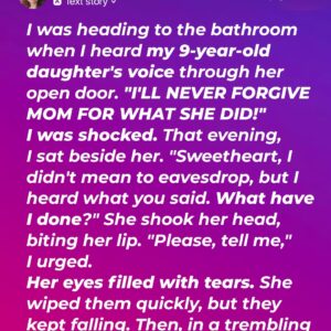 I Overheard My 9-Year-Old Daughter Whispering