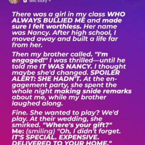 My Brother’s Fiancée Was My Childhood Bully
