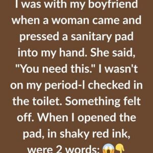 I was with my boyfriend.. I was with my boyfriend..