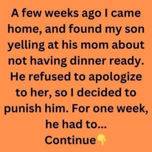 My Son Doesn’t Appreciate All That His Mom Does, So I Decided to Teach Him a