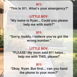 Boy Calls 911 to Ask For Help with Math, Cops Soon Realize He Needs Real Help – Story of the Day