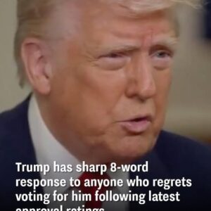 Trump Responds to Voters’ Regrets with Blunt Remarks on Economic