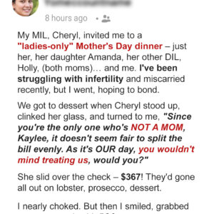 On Mother’s Day, My MIL Made Me Pay for Everyone’s Meal Because I Was the Only One..