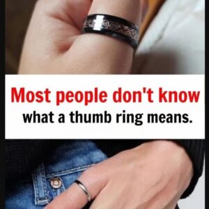 Most people don’t know what a thumb ring means