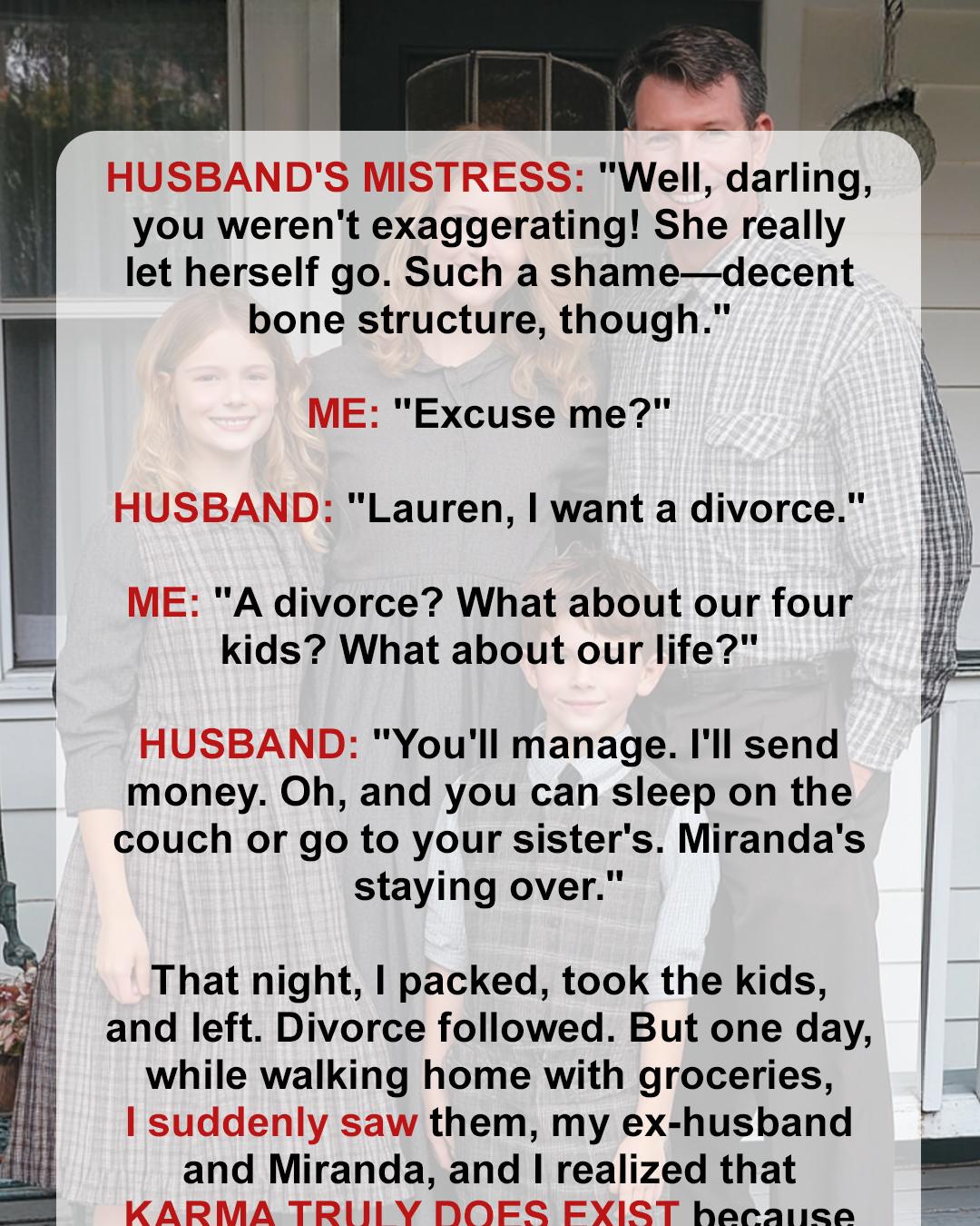 “My Ex-Husband Chose His Mistress Over Our Family — Years Later, I Got the Closure I Never Expected”